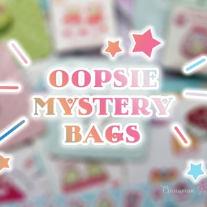 Oopsie Mystery Bag