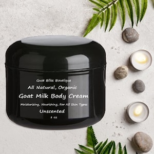 Goat Milk Body Cream All Natural  Organic Super Moisturizing For All Skin Types Choose Size & Scent