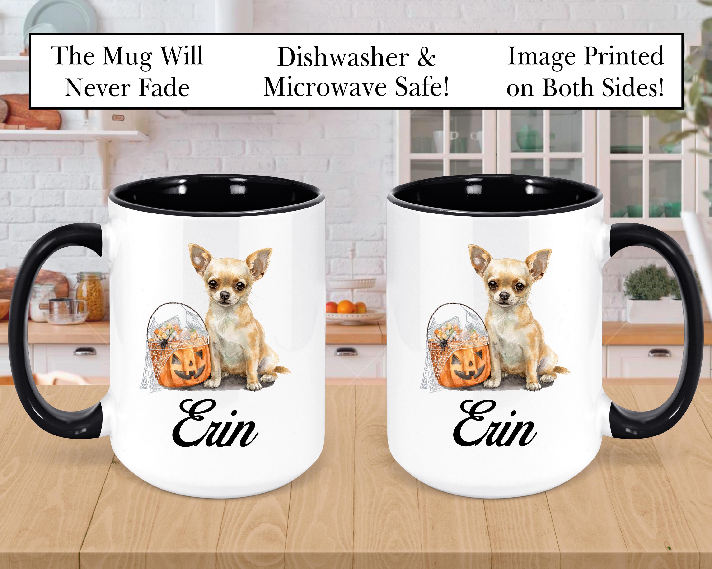 Chihuahua Mug For Dog Lovers - Custom Gift With Name - Personalized Mug For  Pet Owners - Unique Chihuahua Art - Perfect For Coffee Or