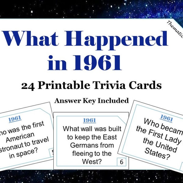 62nd Birthday 1961 Trivia Cards | Anniversary Games | Conversation Starters | Ice Breakers | 24 Printable Trivia Cards | Answer Key Included