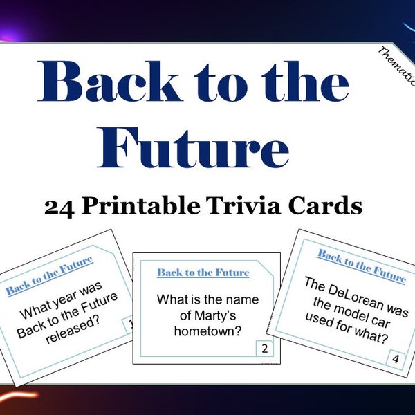 24 Back to the Future Printable Trivia Cards | Movie Trivia Questions | Printable | Answer Key Included