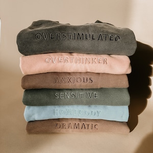 Mental Health Sweatshirt Self-Love Apparel Gift Anxious Overthinker Homebody Club