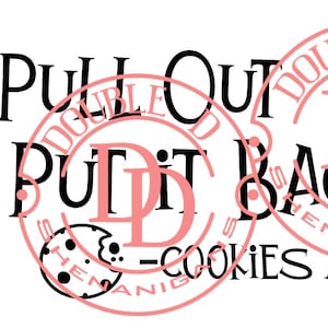 Pull Out, Eat It, Put It Back In Cookies and Milk Adult Humor SVG, PNG, eps, JPG, Pdf, Dxf Digital Cut Machine Files Cricut Silhouette