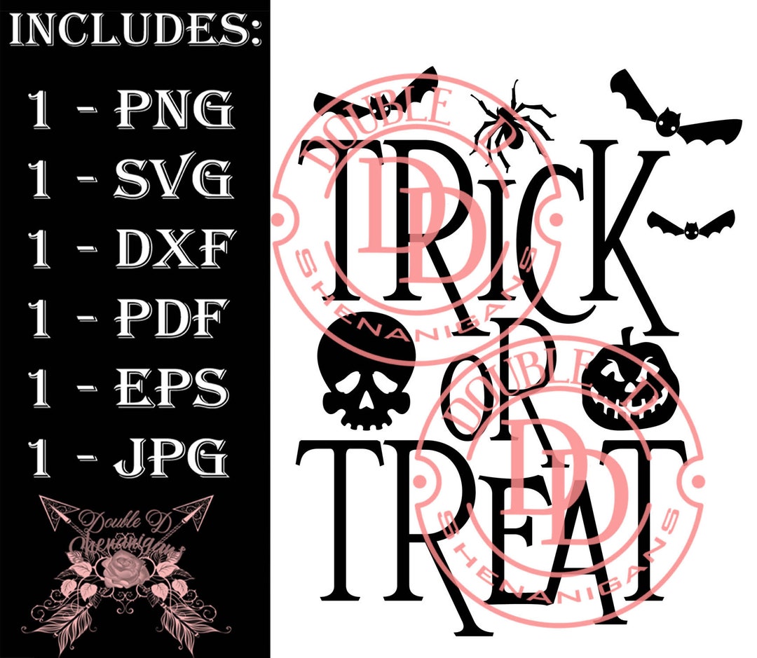 Trick or Treat Halloween SVG, PDF, Eps, JPG, Png Dxf Cutting Files - Etsy