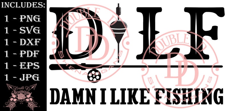 Free Free 116 Damn I Love Fishing Svg SVG PNG EPS DXF File