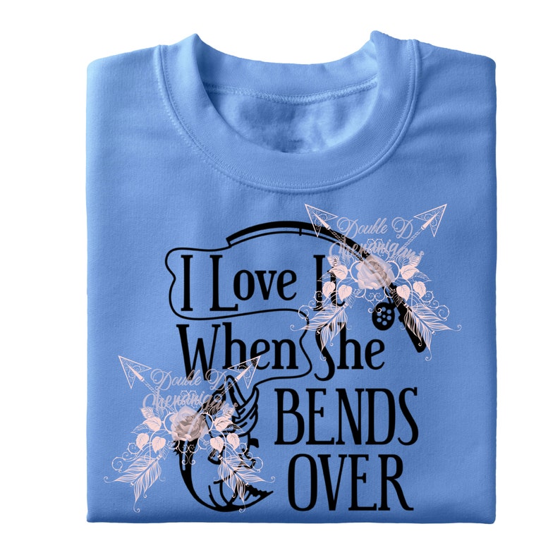 Download I Love It When She Bends Over Fishing SVG PDF eps JPG PnG ...