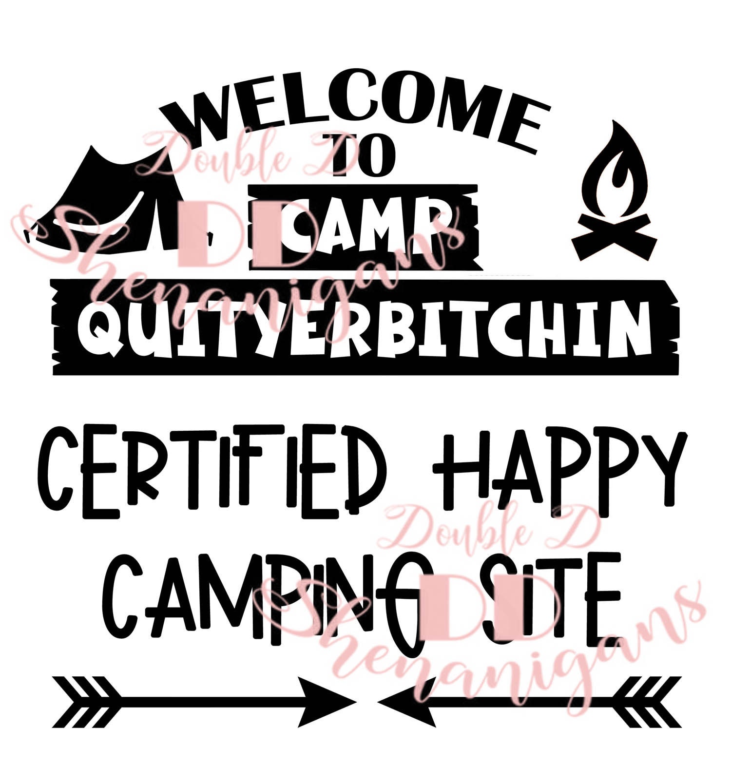 SvgDxfJpgEpsPng Instant Download Welcome to Camp Quitcherbitchin Camping SVG Svg Files For Cricut SVG Cutting File Cricut