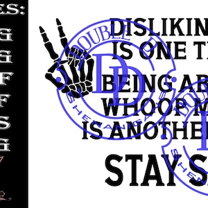 Mich nicht zu mögen ist eine Sache, in der Lage zu sein, meinen Esel zu machen, ist eine andere Geschichte, Bleib sicher SVG, PNG, eps, JPG, Pdf, Dxf Digital Cut Files Cricut Dtf