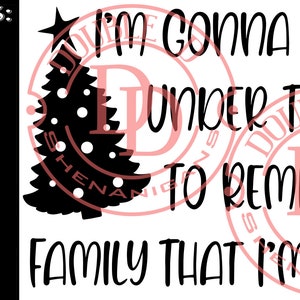 May include: Black and white digital design featuring a Christmas tree and the text "I'm gonna go lay under the tree to remind my family that I'm a gift".