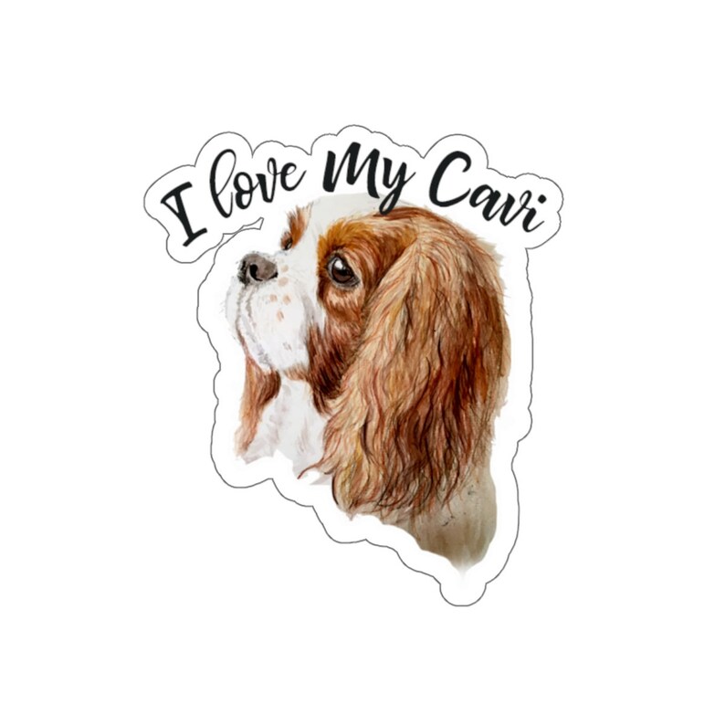 Cavalier King Charles Spaniel Sticker Decal I Love My Cavi Etsy