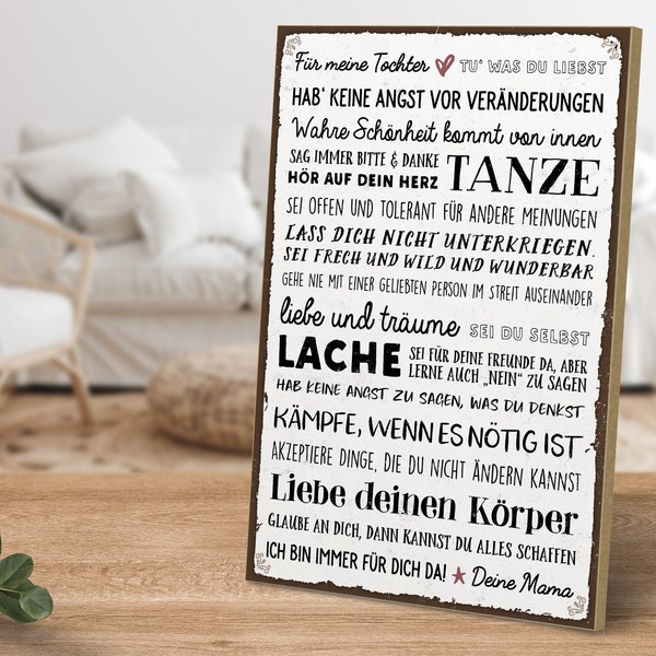 Holzschild mit Spruch - Für meine Tochter - Tu was du liebst - Deine Mama - von ARTFAVES®