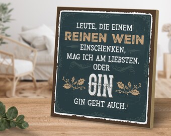 Wooden sign with saying - People who pour you pure wine - by ARTFAVES®