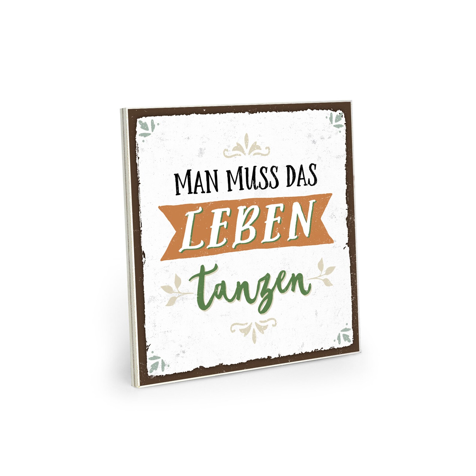 Holzschild mit Spruch Man muss das Leben tanzen vintage Etsy