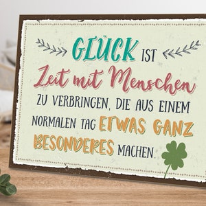 Holzschild mit Spruch - Glück ist Zeit mit Menschen zu verbringen - von ARTFAVES®