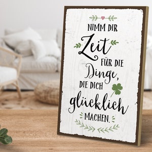 Holzschild mit Spruch - Nimm dir Zeit für die Dinge - von ARTFAVES®