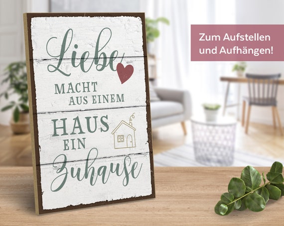 Holzschild mit Spruch Liebe macht aus einem Haus ein Zuhause Etsy