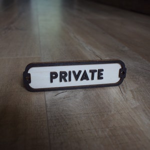 Private Sign, Door Sign, Door Plaque, Vintage Style, Railway Style, Retro Style, Wood Gift, Wood Decor