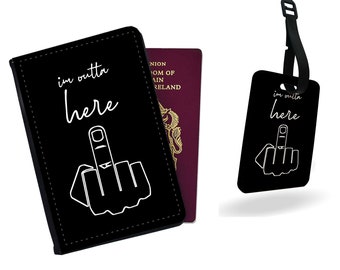 Personalised Faux Leather Passport Cover & Luggage Tag - Travel Accessories Set Gift - I'm Outta Here