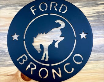 Ford Bronco Circle Sign - Black or Patina Finish (13Hx13W)