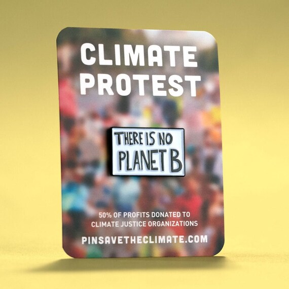 There Is No Planet B Enamel Lapel Pin Etsy