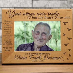 Personalized Memorial Frame | Your Wings Were Ready but My Heart was Not | Remembrance | Sympathy Gift |  Loss of Loved One Gift