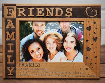 Framily Picture Frame | Friends are Family | Gift for Friend | Friendship | Gift for Squad | Family Friends | Best Friends