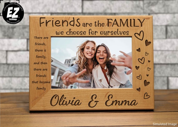 Friends Personalized Picture Frame | Friends Are the Family We