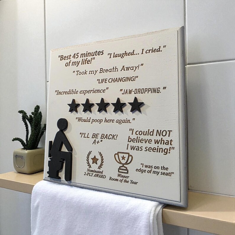 5 Star Would Poop Here Again | 3d Wood Wall Sign | Funny Bathroom Sign | Satire | Bathroom Humor | Funny Gift | Satire Gift Painted White