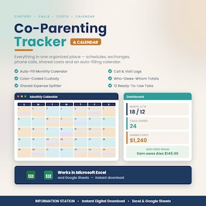 May include: A digital Co-Parenting Tracker and Calendar template for Microsoft Excel and Google Sheets. It features a monthly calendar view, a dashboard with custody night counts, call logs, shared cost totals, and a who-owes-whom summary.