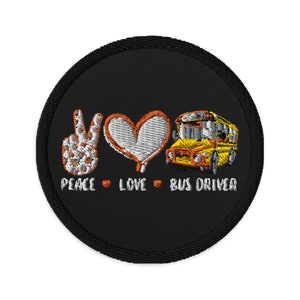 Broderade märken med Peace Love School Bus Driver