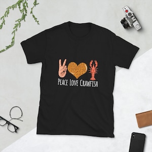Peace Love Crawfish Boil Short-Sleeve Unisex T-Shirt