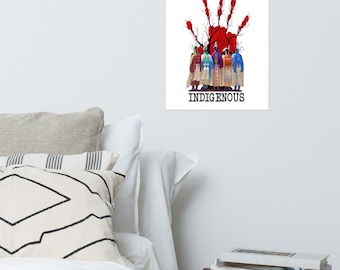 May include: A poster featuring a red handprint with tree-like extensions and a group of figures in traditional clothing. The word "INDIGENOUS" is printed in black below the figures. The artwork is set against a white background.