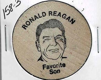 Années 80, jeton en bois de nickel de RONALD REAGAN, lieu de naissance, Tampico, Illinois