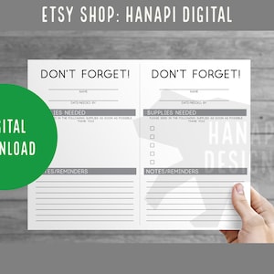 Peut inclure: Une liste de contrôle imprimable avec le texte "N'oubliez pas !" en haut. La liste de contrôle comporte deux colonnes avec les titres "Fournitures nécessaires" et "Notes/Rappels". La liste de contrôle est conçue pour l'envoi de fournitures et le suivi des rappels.