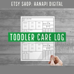 May include: Printable toddler care log with sections for date, breakfast, lunch, dinner, snacks, nap time, mood, and notes. The log is designed to help parents track their toddler's daily activities.