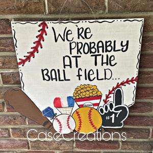 Baseball Door hanger Softball Door hanger Everything you love at the Game Probably at the ball field door hanger