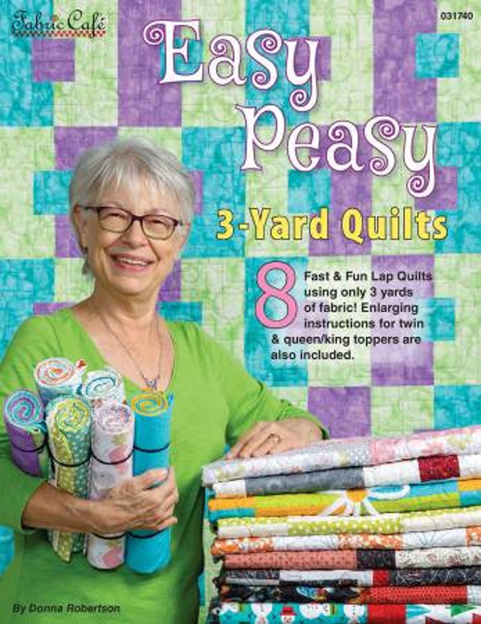 Easy Peasy 3Yard Quilts by Donna Robertson Sewing Book Etsy