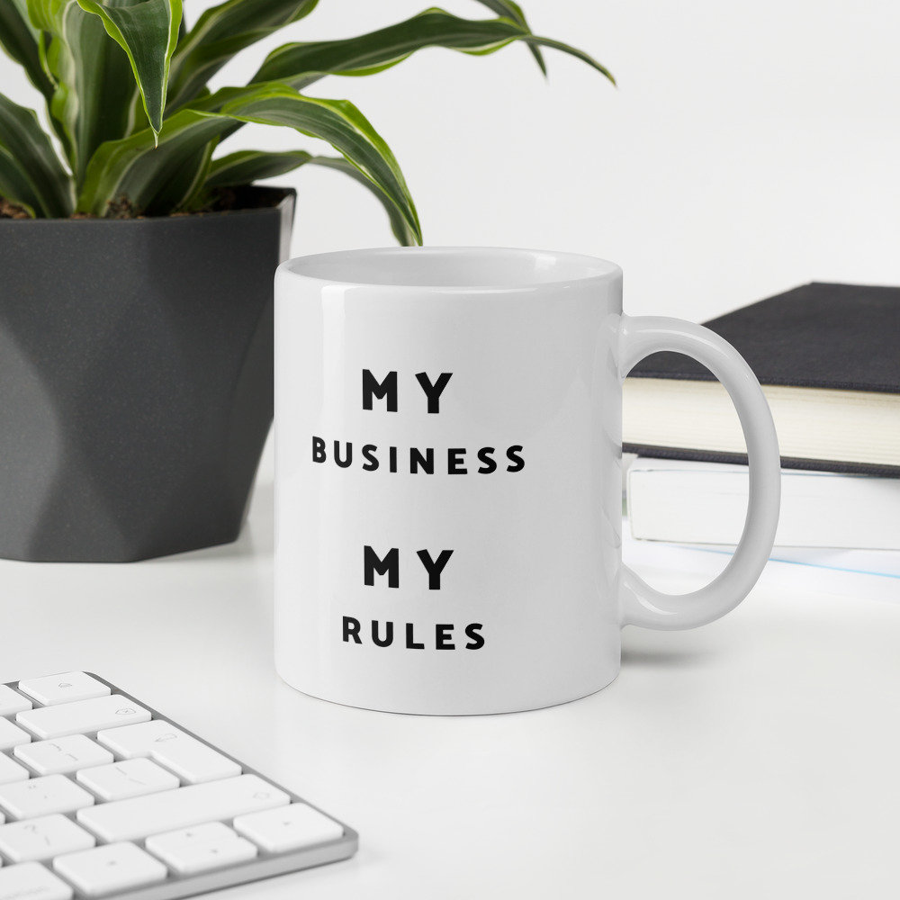 My Business My Rules Coffee Mug Entrepreneur Coffee Mug CEO Etsy