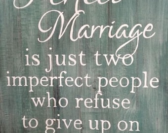 Perfect Marriage