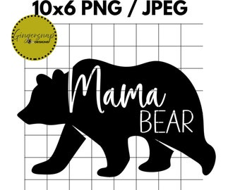 Mama Bear| Yellowstone | Dutton Ranch | Sublimation | JPEG | Digital Download | Farm|  PNG | graphic download | T shirt design| Mama