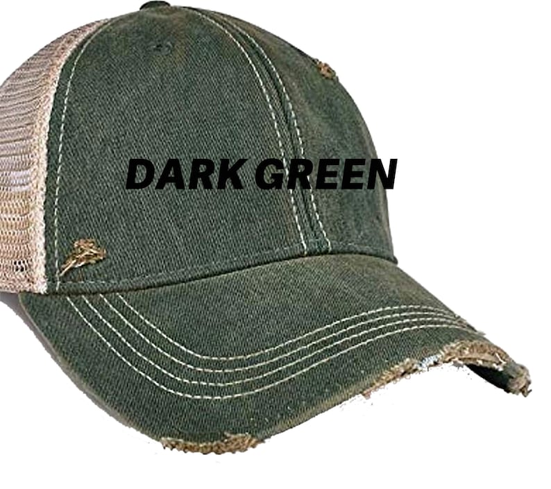 May include: Dark green distressed baseball cap with a mesh back panel. The cap has a white stitching detail and a distressed look.