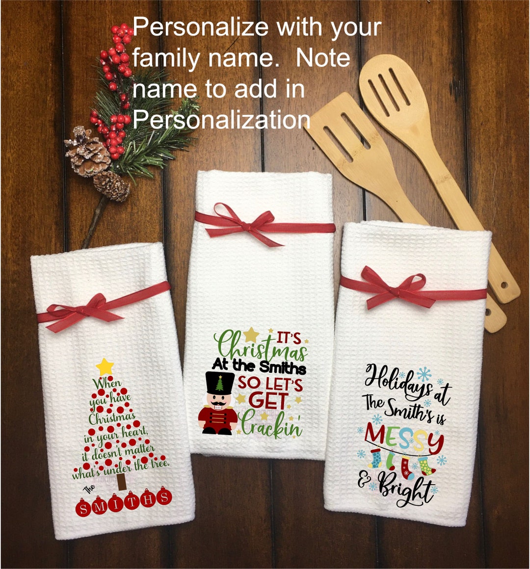 Customized Christmas Dish Towels Custom Christmas Kitchen Etsy