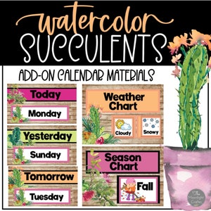 Watercolor Succulent Themed Classroom Decor | Interactive Weather Chart, Interactive Seasons Chart and Days of the Week Tracker