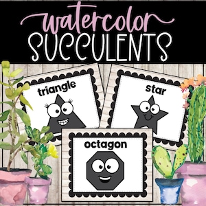 Watercolor Succulents |  2D Shape Posters with 30 Shapes