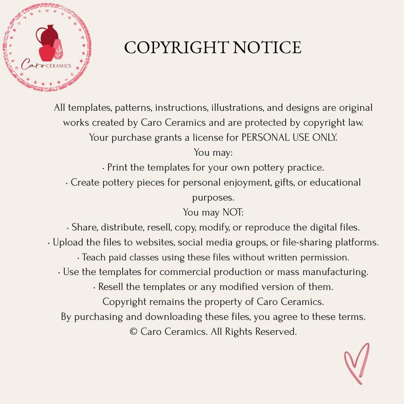 Może przedstawiać: Informacja o prawach autorskich od Caro Ceramics, z logo z ilustracjami ceramiki. Tekst szczeg&oacute;łowo opisuje prawa do użytkowania szablon&oacute;w, wzor&oacute;w i projekt&oacute;w, w tym to, co jest dozwolone i zabronione. Tło jest kremowe.