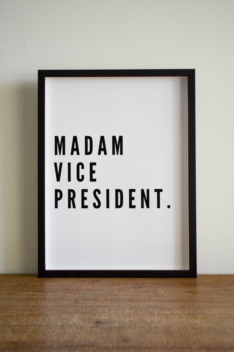 feminist print Madam Vice President Print kamala harris vice president kamala harris print feminist poster womens history month