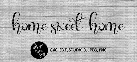 Free Free 92 Home Sweet Home Sign Svg SVG PNG EPS DXF File