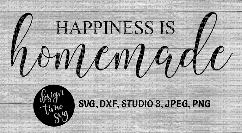 Download Happiness is Homemade SVG Studio Cut File Cutting File | Etsy
