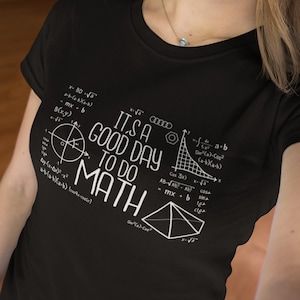 Math Teacher Shirt. Good Day To Do Math. Back To School Gift For Teacher, Equation On Board, Gift For Math Teacher, Math Teacher Shirt,