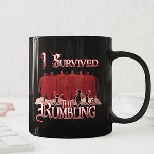 I Survived The Rumbling, Titans Coffee Mug, Funny Anime Mug. For Eldians And Marlyran. 11/15 Oz Coffee Mug